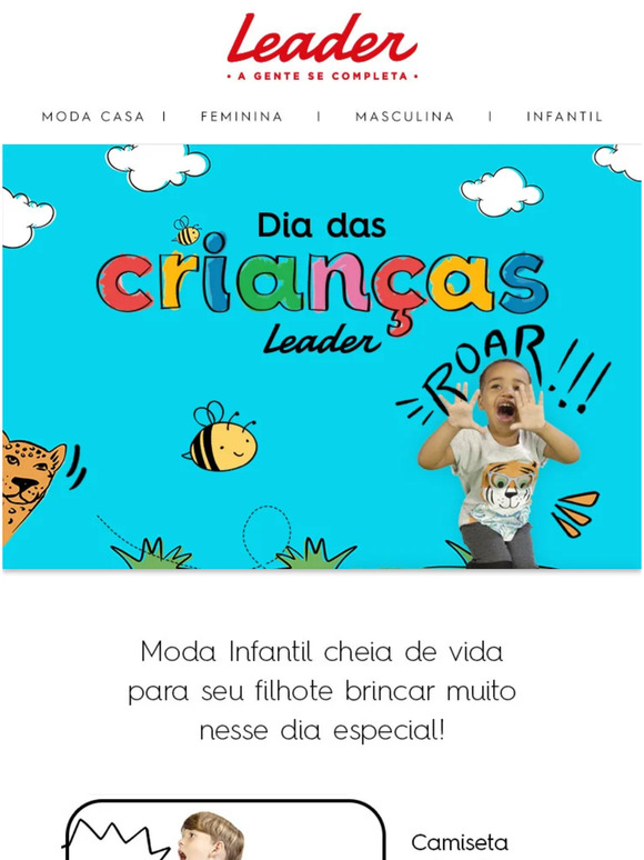 Dia das Crianças é nas Lojas Leader!