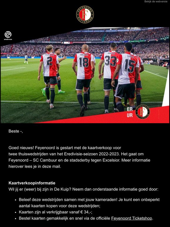 —, wil jij naar Feyenoord in De Kuip?