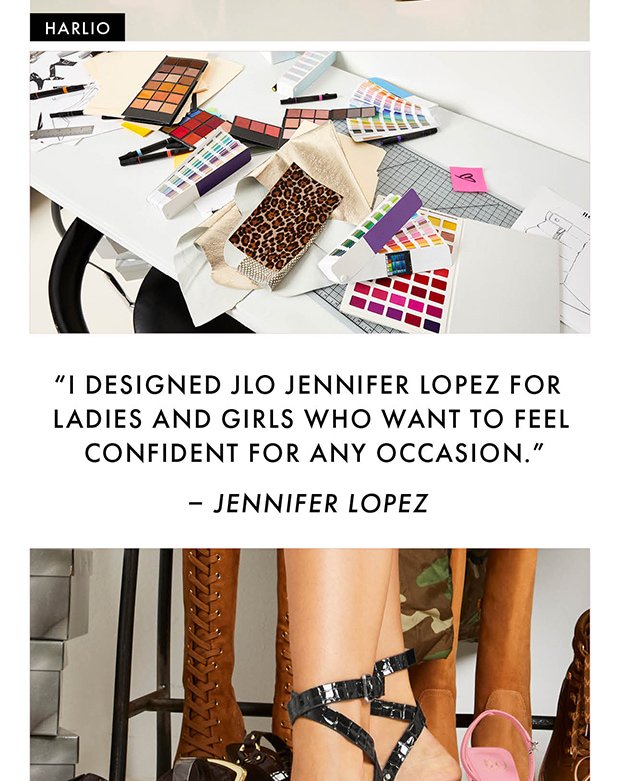 I designed JLO Jennifer Lopez for ladies and girls
