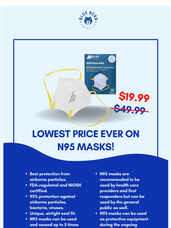 Blue Bear Protection 📉 N95 Masks at 50¢ a Mask For A Limited Time