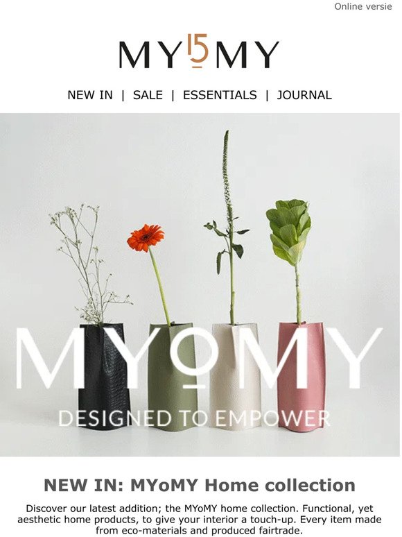New in: MYoMY Home collection