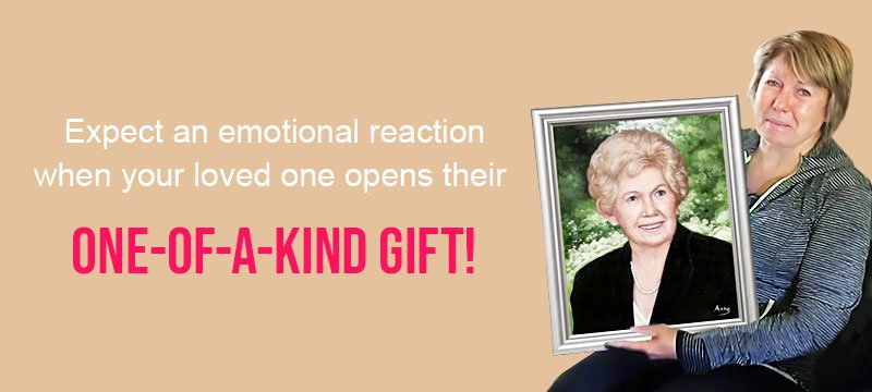 Expect an emotional reaction when your loved onee opens their one-of-a-kind gift!