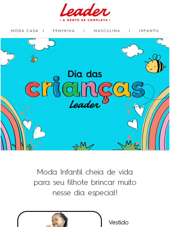 Dia das Crianças é nas Lojas Leader!