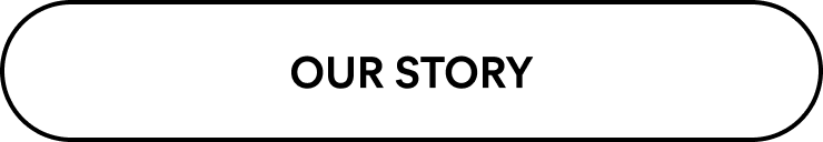 Our Story