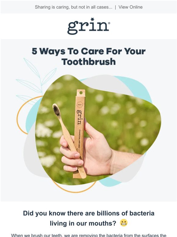 Grin Natural US Limited 5 Ways To Care For Your Toothbrush Milled