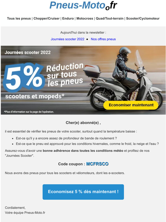 5 % de réduction sur les pneus scooter et vélomoteur !