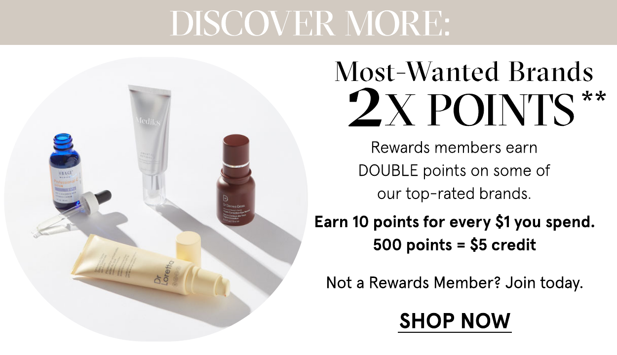 Earn 2x points on Most Wanted Brands