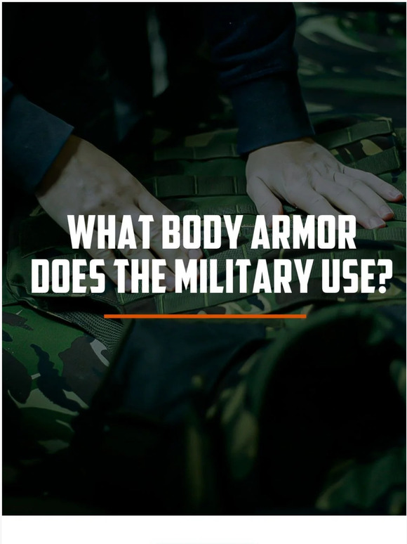 Bulletproof Zone: What Body Armor Does the Military Use? | Milled