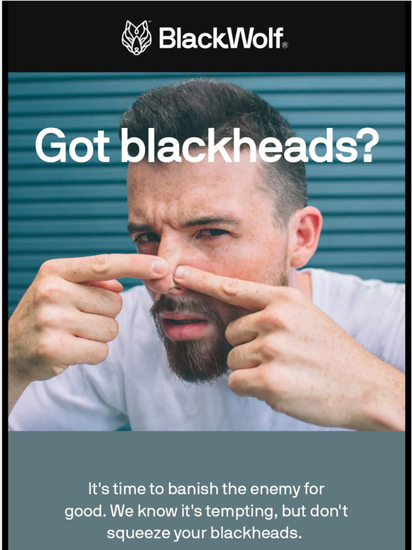 Black Wolf Nation Blackhead removal 101 Milled