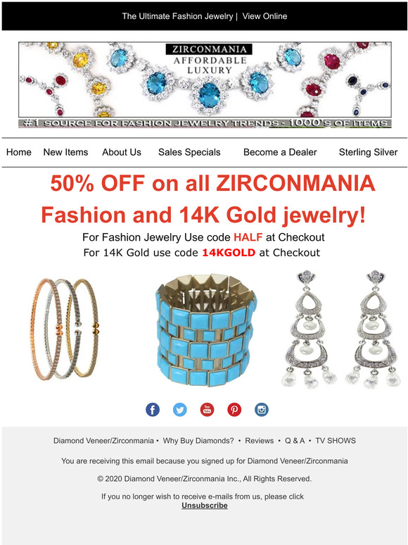 Do'nt miss Zirconmania Fashion Jewelry at 50% Off storewide!!!