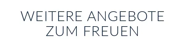 Weitere Angebote zum Freuen