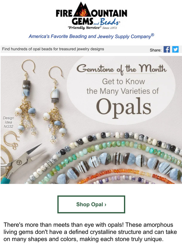 Fire Mountain Gems Discover the Opulence of Opals and Its Many