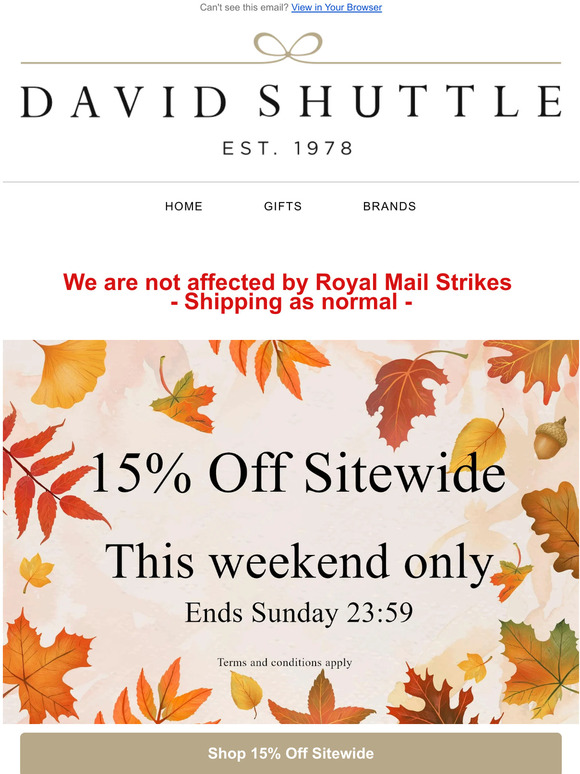15% Off Everything* Ends Tonight!