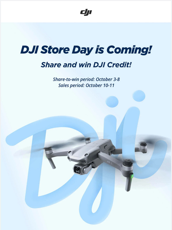 DJI DJI Store Day Is Coming Milled   C@2x 