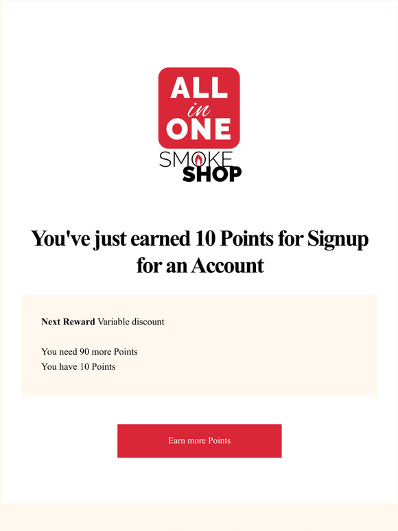 You've just earned 10 Points for Signup for an Account
