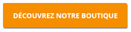 Découvrez notre boutique