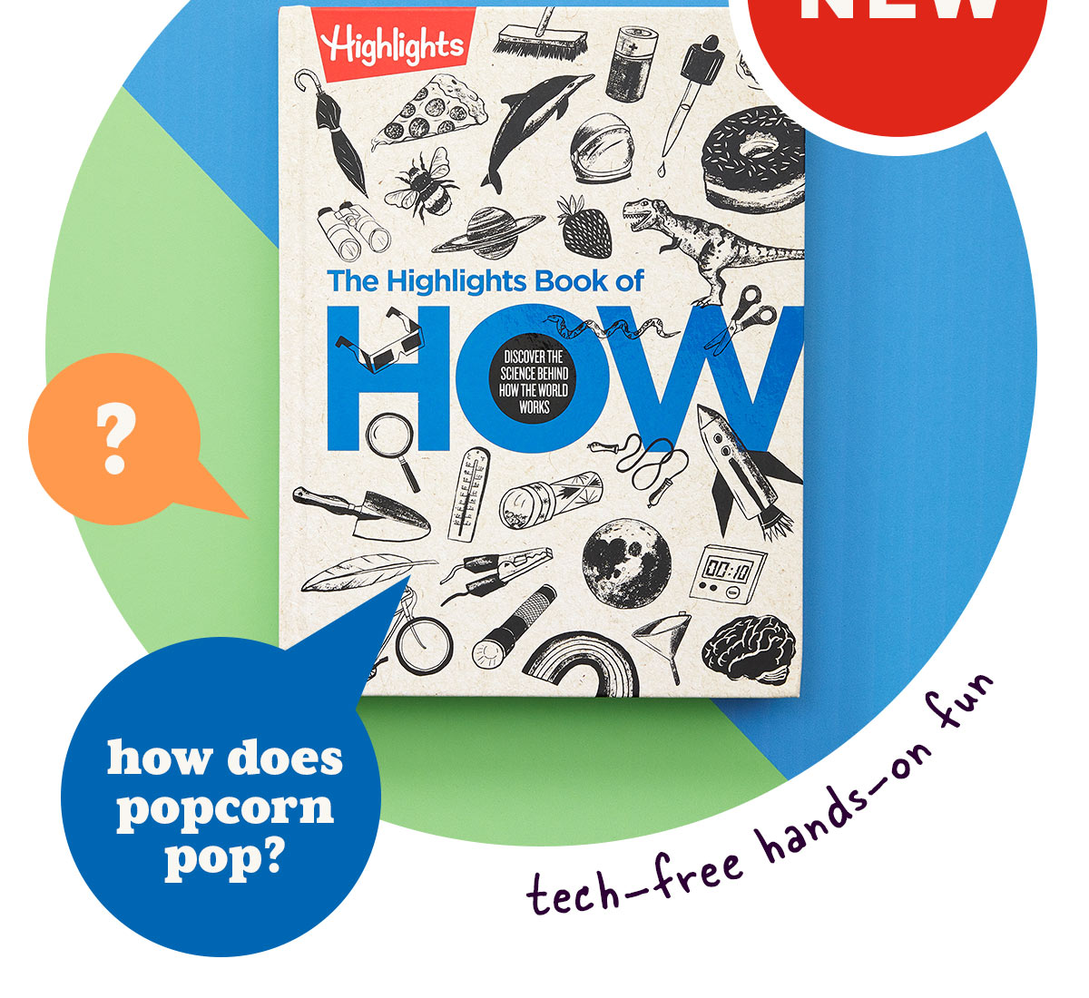 NEW Highlights Book of How! Tech-Free Hands-On Fun.