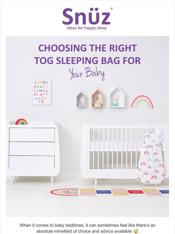 Snüz, Choosing the Right Tog Sleeping Bag for Your Baby