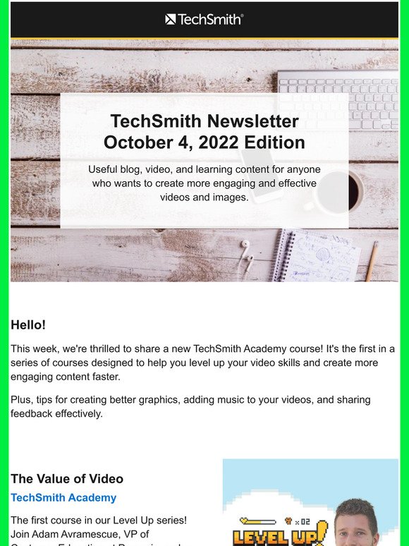 TechSmith News: New Level Up Series, How to Add Music to a Video, & Much More!