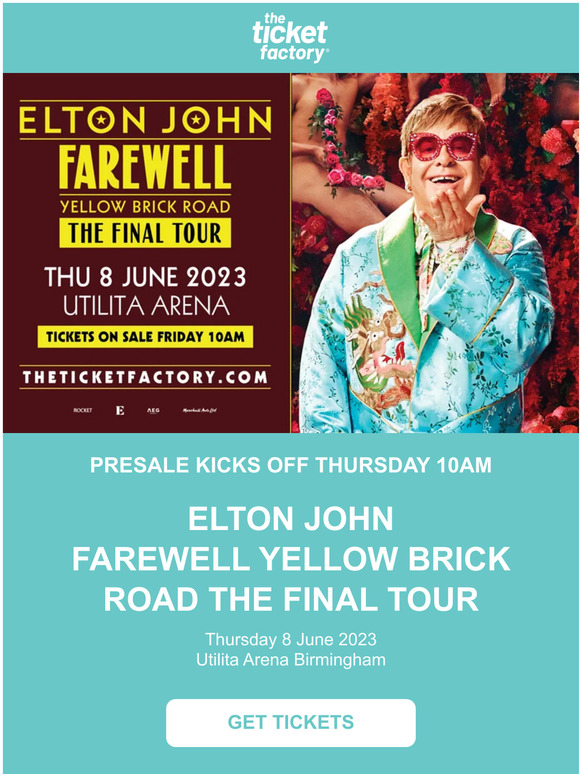 The Ticket Factory Elton John Extra Farewell Show Added 🎫• Presale