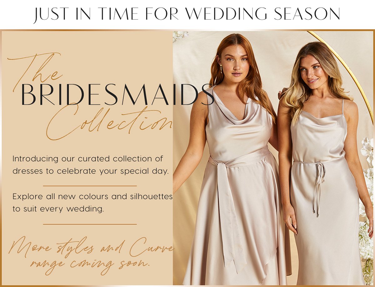 the Bridesmaids Collection