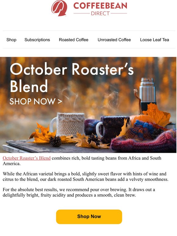 Get Cozy With October Roaster’s Blend ☕