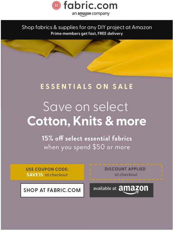 🎁Save up to 15% on Essential Fabrics when you order $50+🎁