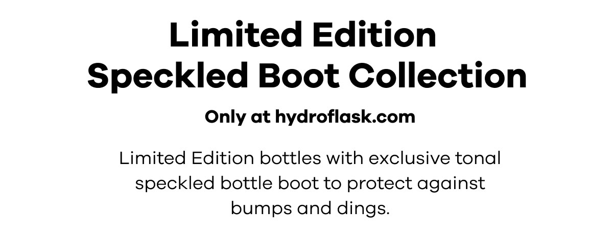 Hydro Flask: Meet the Limited Edition Speckled Collection