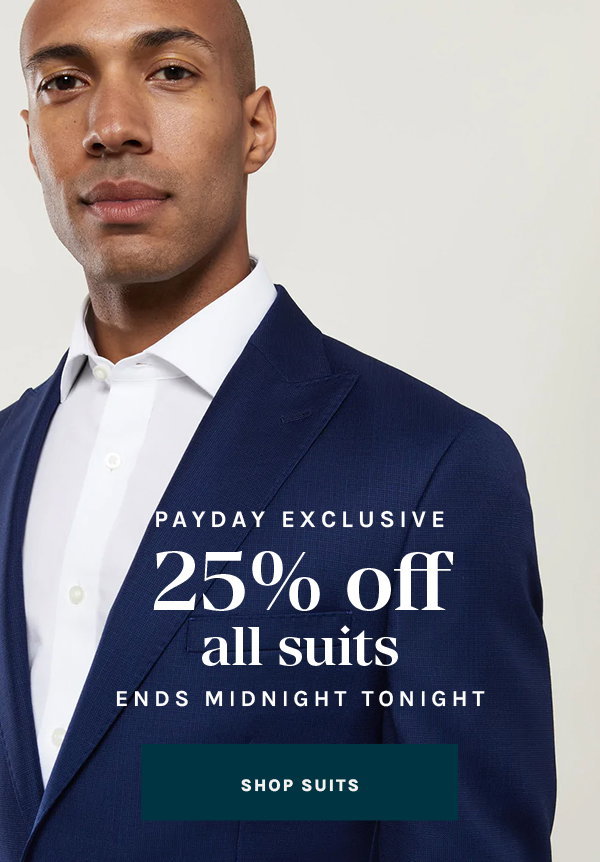 25% off all suits 