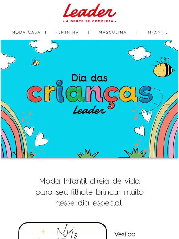 Dia das Crianças é nas Lojas Leader!