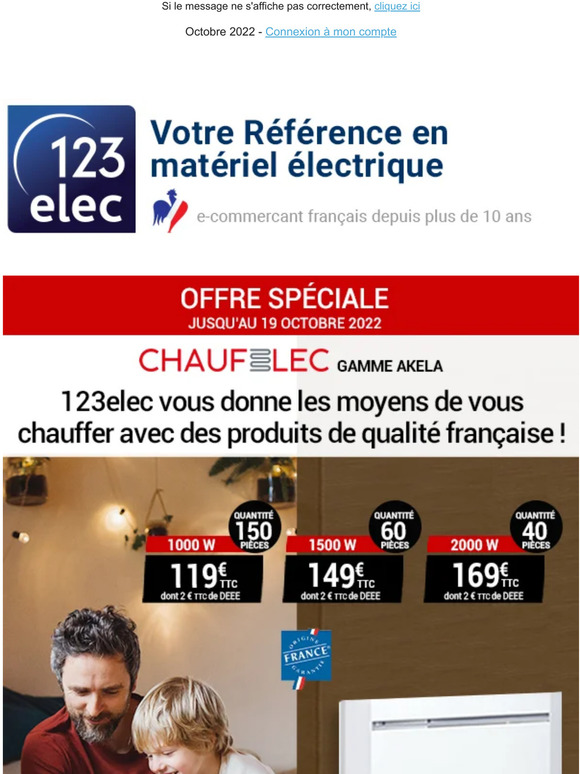 Offre spéciale Chaufelec Akela !