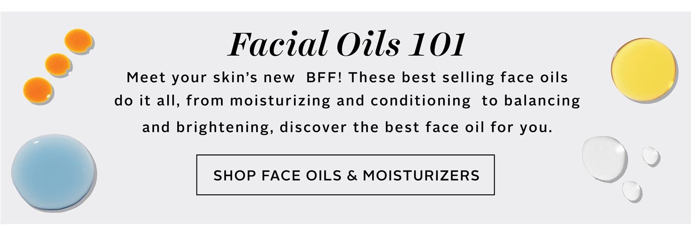 facial oils 101