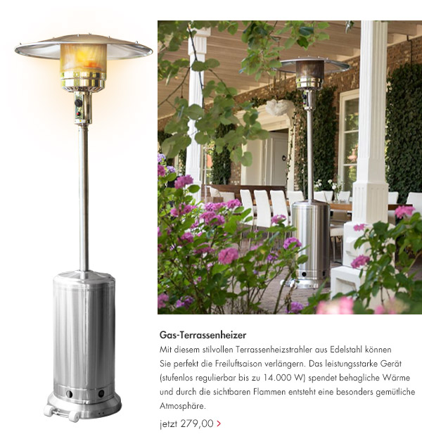 Gas-Terrassenheizer jetzt 279,00 Euro