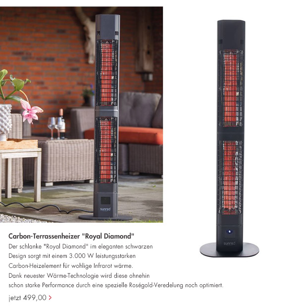 Carbon-Terrassenheizer Royal Diamond jetzt 499,00 Euro