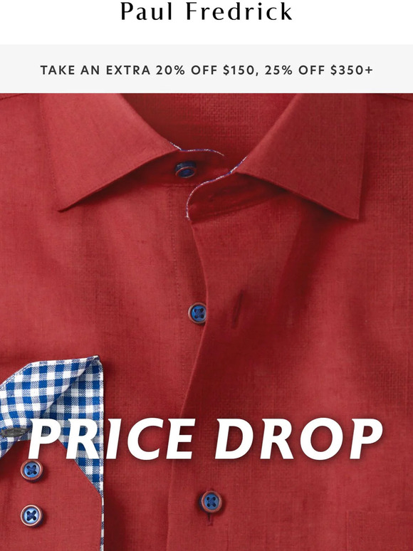 Paul Fredrick Newly reduced prices on a huge selection of styles. Milled