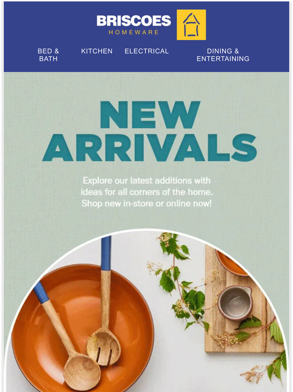 Briscoes New month, NEW ARRIVALS! Milled