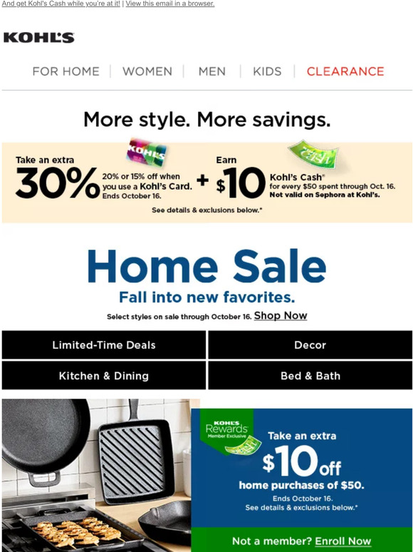 Kohl's Take 30, 20 or 15 off! Plus, find new favorites during the