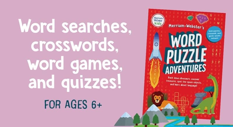 Word searches, crosswords, word games, and quizzes! For ages 6+.