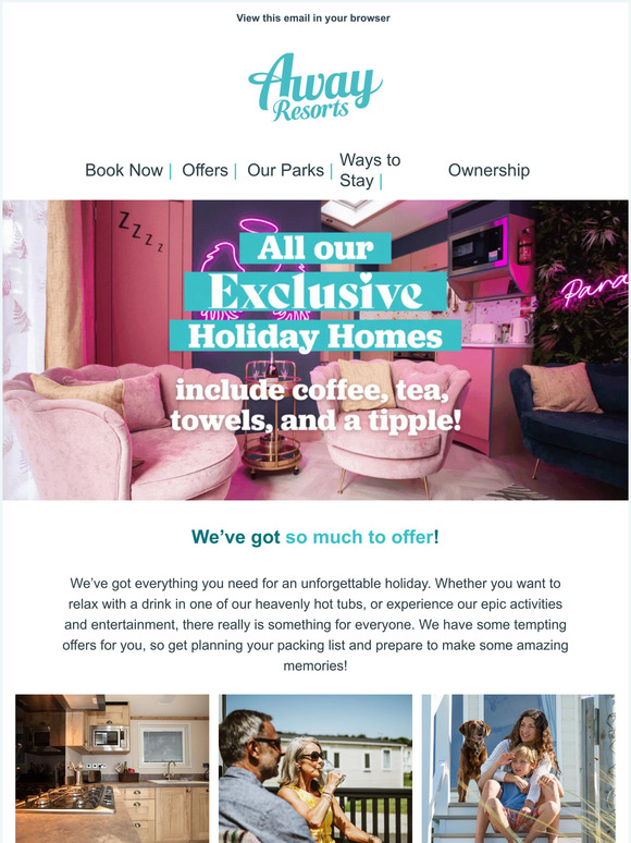 Why you should book an Away Resorts holiday?