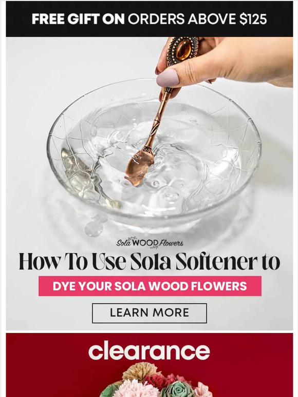 Sola Wood Flowers US How to Dye Sola Wood Flowers with Sola Softener Milled