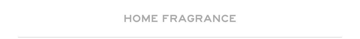 Home Fragrance