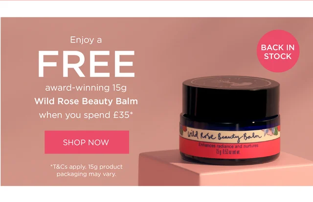 Receive a FREE Wild Rose Beauty Balm 15g