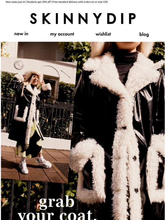 Skinnydip Grab your coat, you've pulled 🧸 Milled