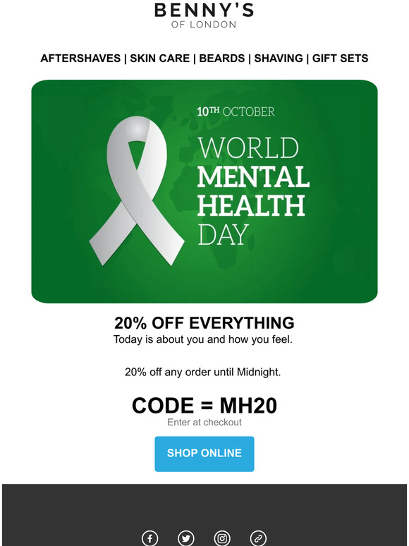 Benny's | Mental Health Day - 20% OFF Everything