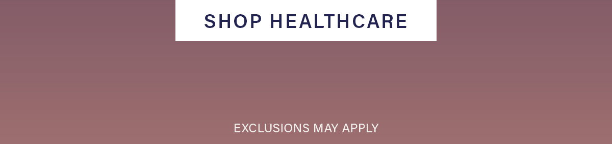 Shop healthcare.