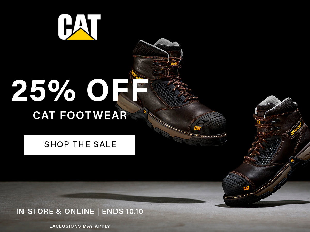 Shop 25% Off CAT. In-store and online. Ends 10/10/2022. Exclusions may apply. Shop now.
