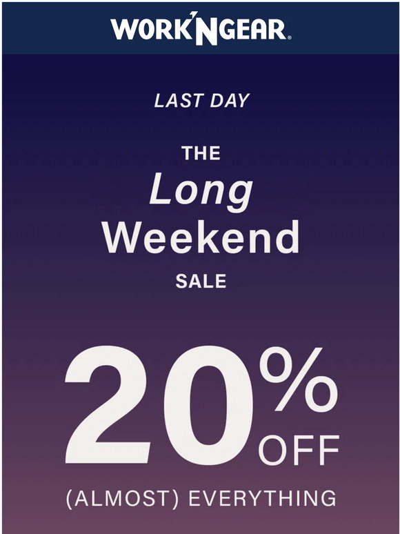 Work 'N Gear: Last Day: 20% Off Your Go-To Brands | Milled