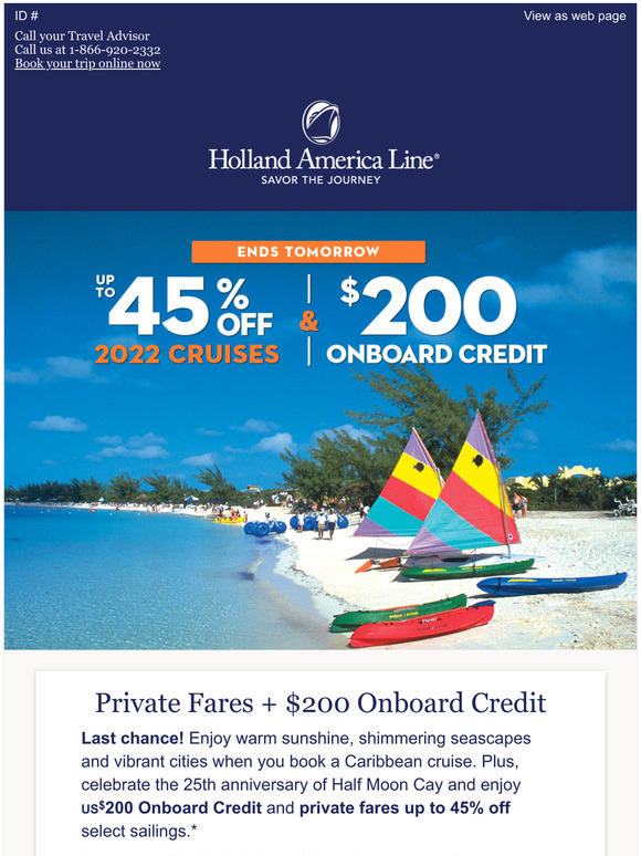 Holland America Line: Ends Tomorrow! $200 Onboard Credit + Private ...