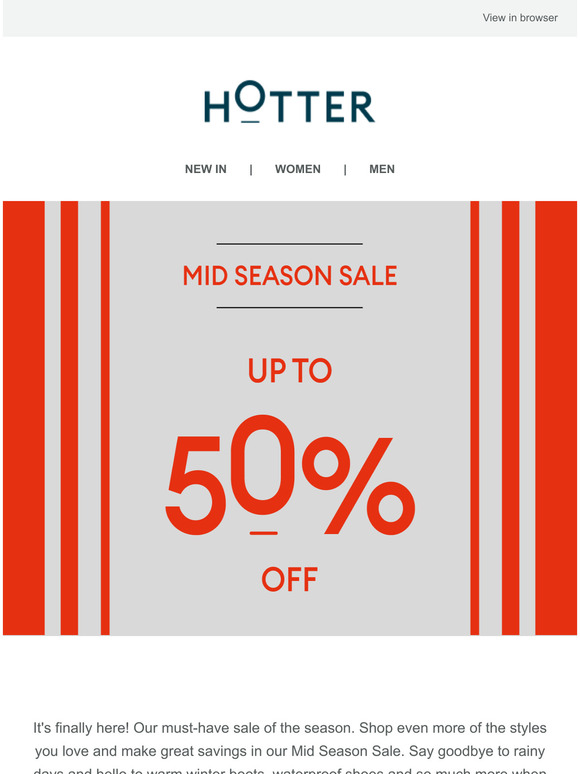 Hotter Shoes Our Mid Season Sale is now on! Milled