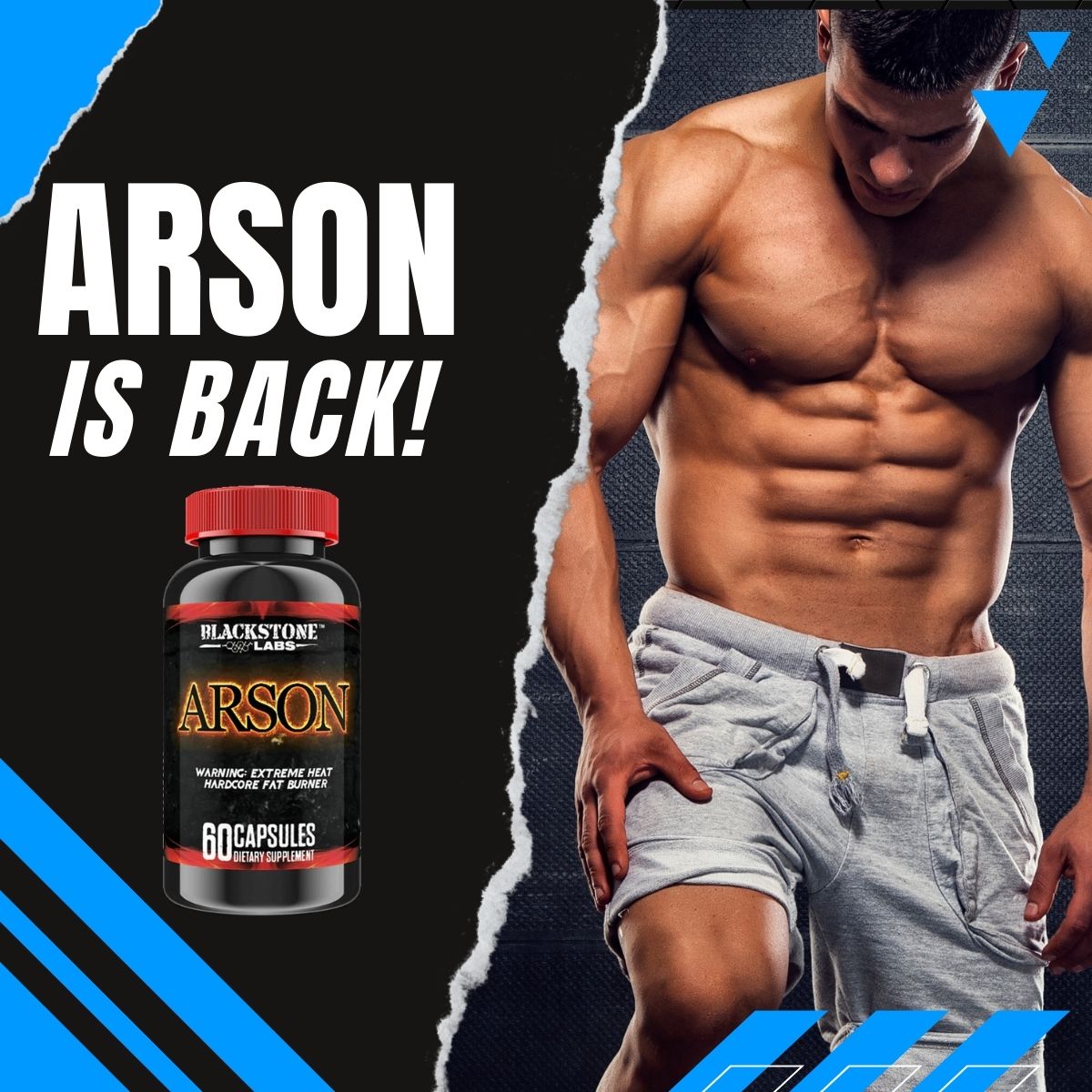 Blackstone Labs Arson DMHA Fat Burner is Back
